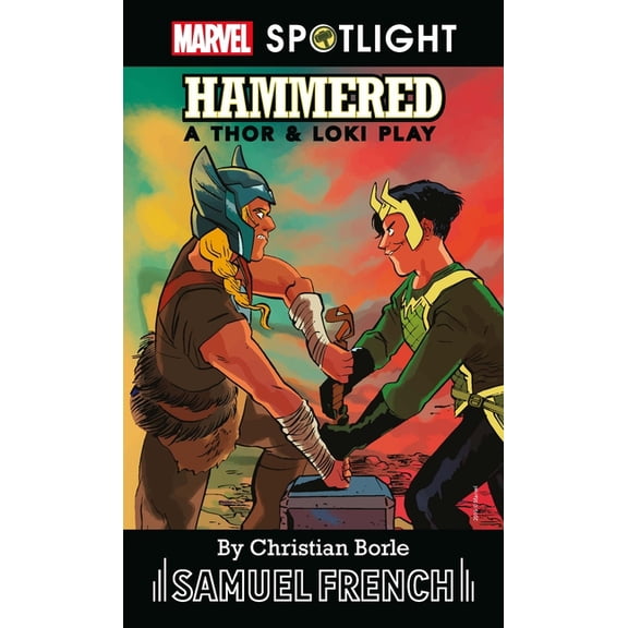 Hammered: A Thor & Loki Play, (Paperback)