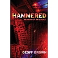 thumbnail image 1 of Hammered: Memoir of an Addict (Paperback), 1 of 1