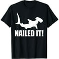 thumbnail image 1 of Hammerhead Shark Nailed It Ocean Fish T-Shirt,Military Green Color,Size 2XL, 1 of 5