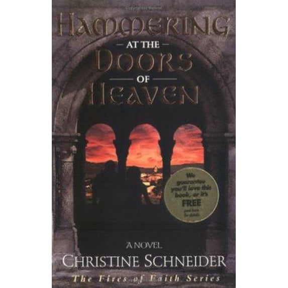 Pre-Owned Hammering at the Doors of Heaven (Paperback) 082543761X 9780825437618