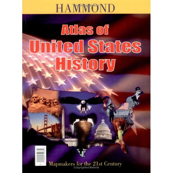 Pre-Owned Hammond Atlas of United States History With Our Presidents Smart Chart Paperback