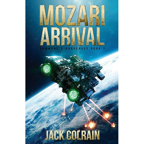 Hammond's Hardcases: Mozari Arrival (Paperback)