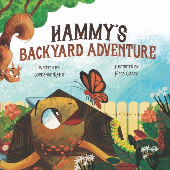 Hammy's Backyard Adventure, (Paperback)