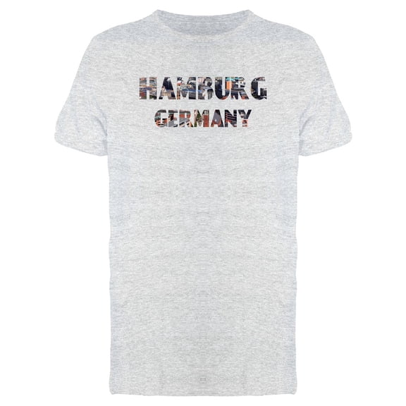 Hamnurg Germany Lovers Quote T-Shirt Men -Image by Shutterstock, Male x-Large