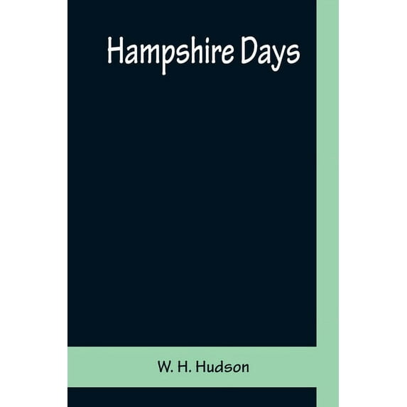 Hampshire Days, (Paperback)