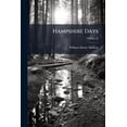thumbnail image 1 of Hampshire Days; Volume 14 (Paperback), 1 of 1