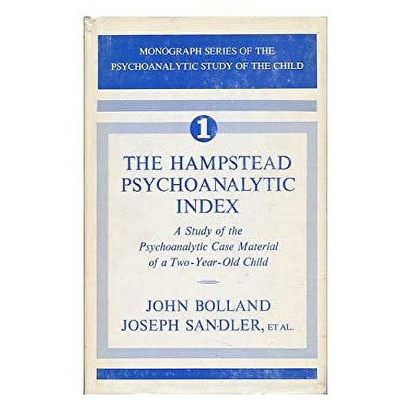 Pre-Owned Hampstead Psychoanalytic Index : A Study of the Psychoanalytic Case Material of a Two-Year-Old Boy (Hardcover) 9780823622801