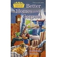 thumbnail image 1 of Pre-Owned Better Homes and Corpses (Mass Market Paperback) 0425276589 9780425276587, 1 of 1