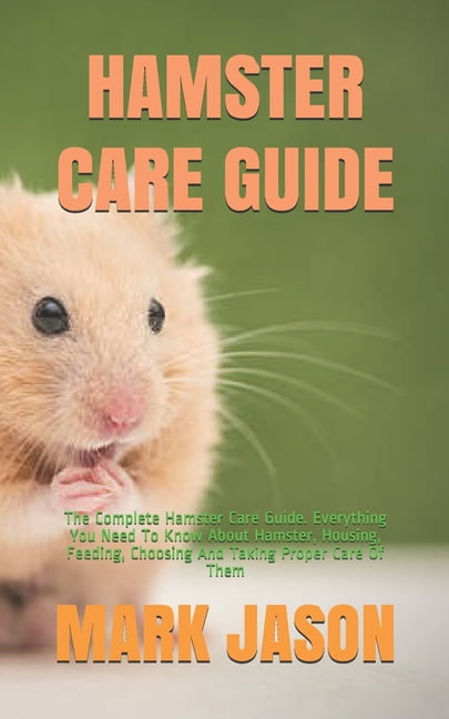 How To Take Care of a Hamster: Hamster Care Guide
