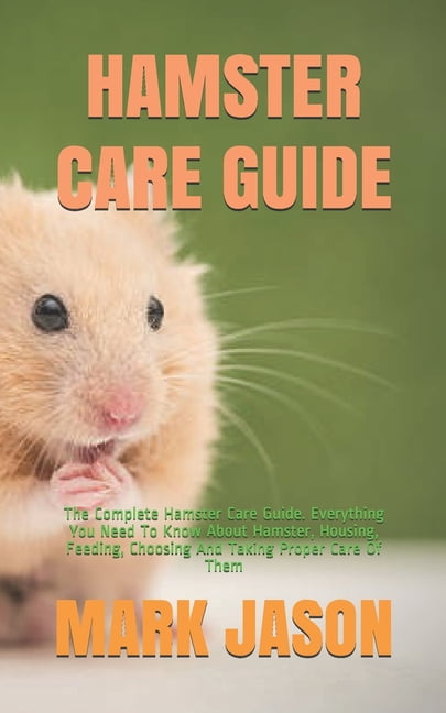 How to Care for Your Hamster: The Basics