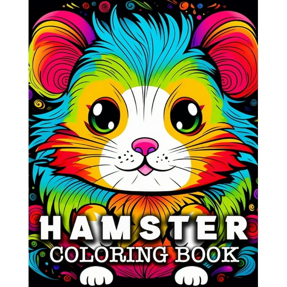 Hamster Coloring Book: 50 Cute Hamsters Images to Color and Relax (Paperback)