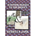 thumbnail image 1 of Hamster Heroes to the Rescue: The Mystery of the Shadow in the Yard & Retirement, (Paperback), 1 of 1