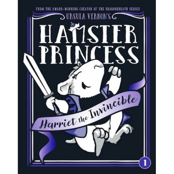 Pre-Owned Hamster Princess: Harriet the Invincible (Hardcover) 0803739834 9780803739833