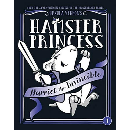 Pre-Owned Hamster Princess: Harriet the Invincible (Paperback) 0142427012 9780142427019