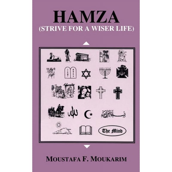 Hamza: Strive for a Wiser Life (Paperback)
