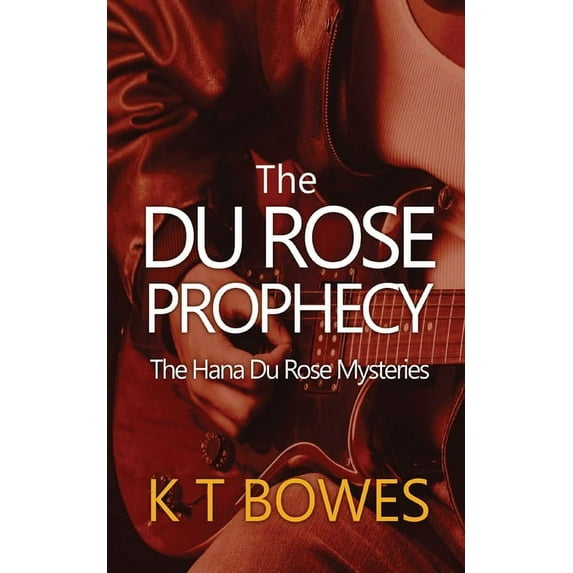 Hana Du Rose Mysteries The Du Rose Prophecy, Book 6, (Paperback)