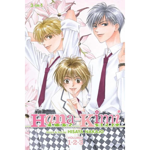 Hana-Kimi (3-in-1 Edition): Hana-Kimi (3-in-1 Edition), Vol. 1 : Includes vols. 1, 2 & 3 (Series #1) (Paperback)