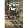 thumbnail image 1 of Hana Trilogy: Forever Hana (Paperback), 1 of 1