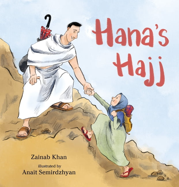 Hana's Hajj, (Hardcover)