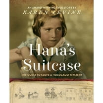 Hana's Suitcase: The Quest to Solve a Holocaust Mystery, (Paperback)