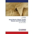 thumbnail image 1 of Hand Book of Basic Textile Weave and Knit Design (Paperback), 1 of 1
