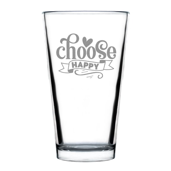 Hand Engraved Choose Happy Pint Glass, 16oz Standard Etched Unique Custom Barware, Personalized Drinking Gift for Any Occasion