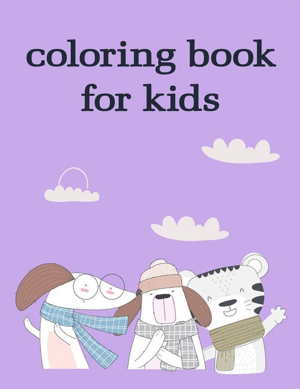 Childrens Coloring Books: Mind Relaxation Everyday Tools from Pets