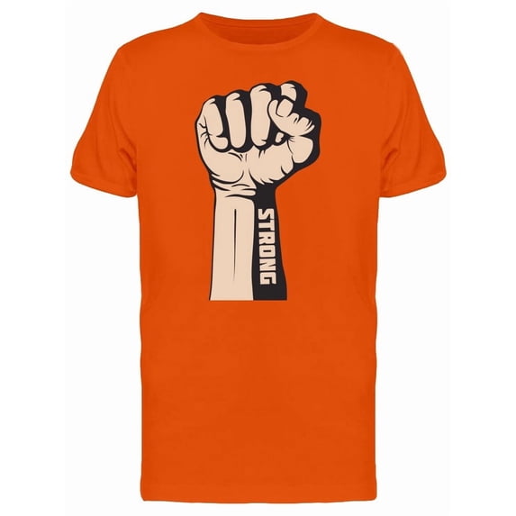 Hand Fist Strong Quote Tee Men's -Image by Shutterstock