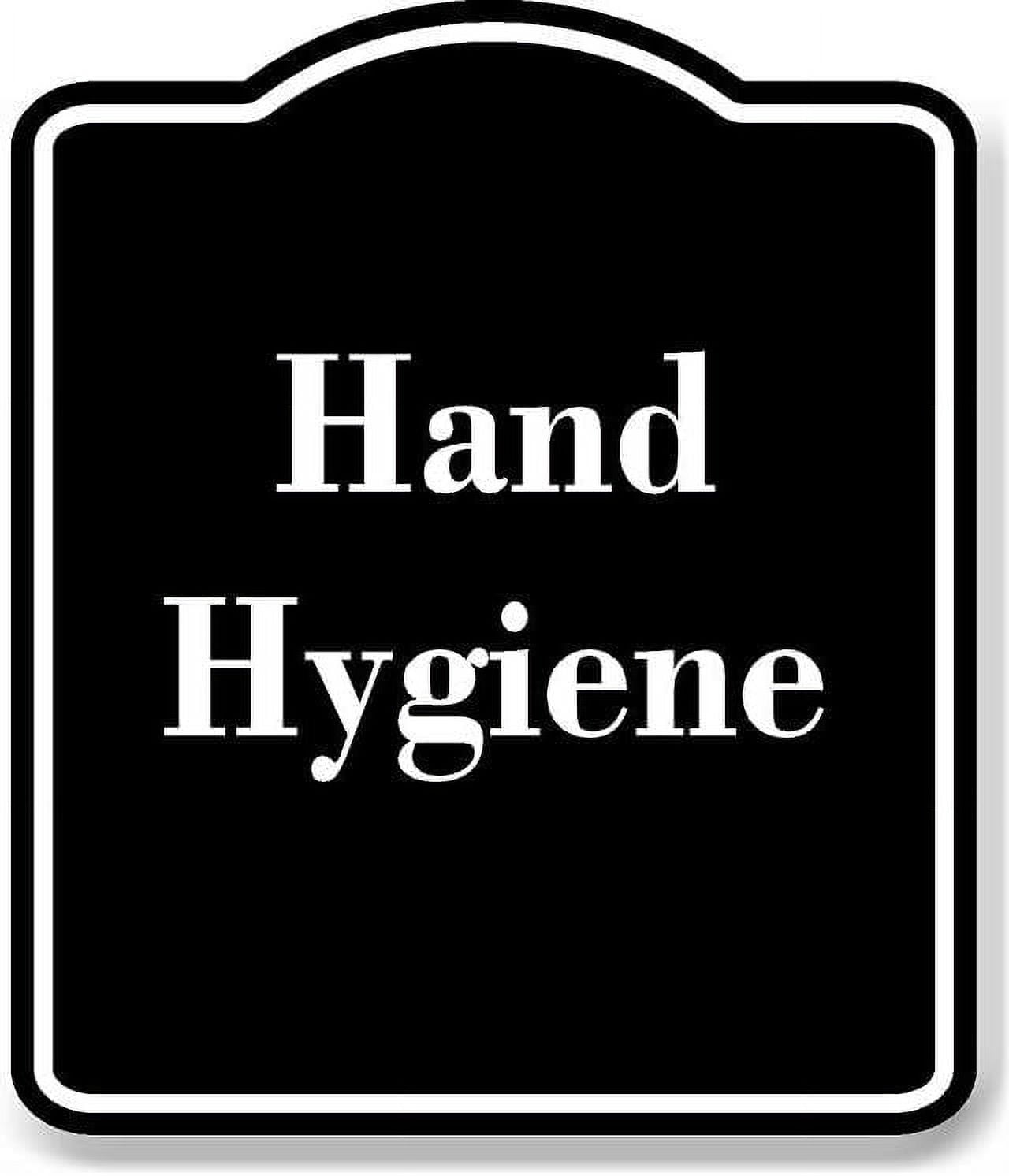 Hand Hygiene BLACK Aluminium Composite Sign 8.5''x10'' - Walmart.com