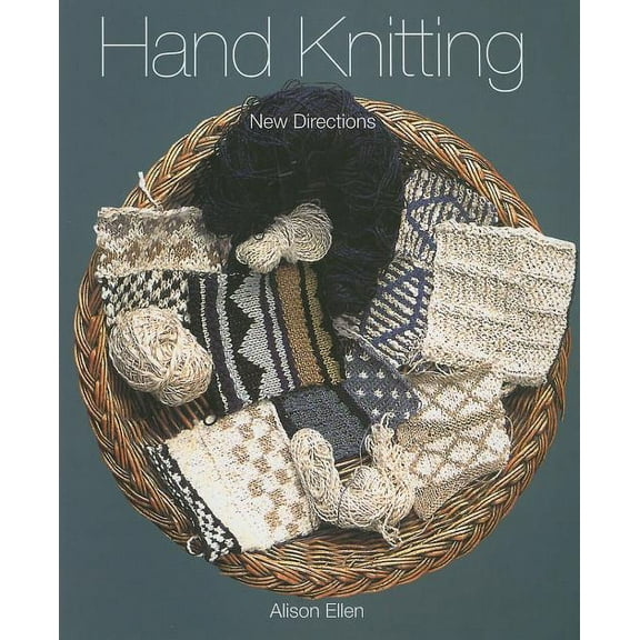 Hand Knitting : New Directions (Paperback)