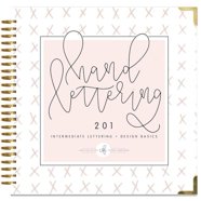 Extraordinary Hand Lettering : Creative Lettering Ideas for ...