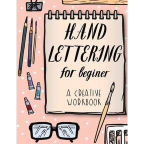 Hand Lettering For Beginer, A Creative Workbook: Polka dot cover background,Create and Develop Your Own Style,8.5 x 11 inch ,160 Page Paperback 1545077940 9781545077948 Banana Leaves