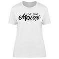thumbnail image 1 of Hand Lettering Welcome Morocco T-Shirt Women -Image by Shutterstock, Female XX-Large, 1 of 2