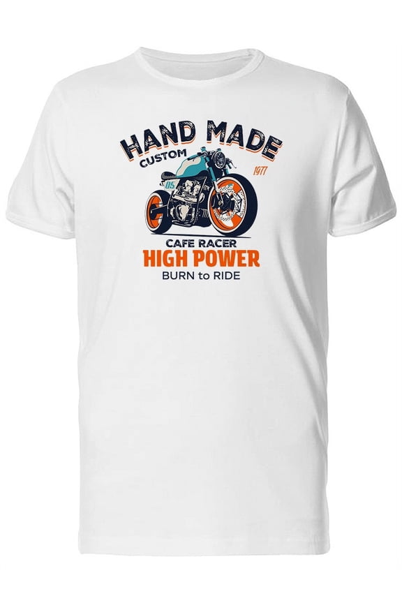 Hand Made Custom. High Power T-Shirt Men -Image by Shutterstock, Male Small