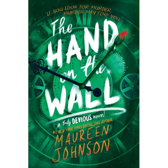 Pre-Owned The Hand on the Wall (Truly Devious, 3) (Paperback) 0063026821 9780063026827
