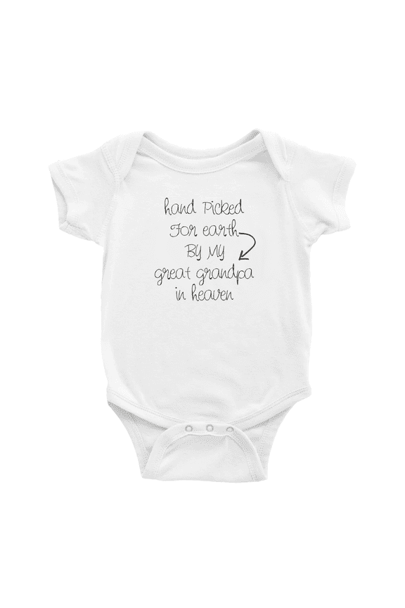 Hand Picked for Earth By My Great Grandpa In Heaven Funny Baby Jumpsuits Newborn ClothesBoy Girl Unisex