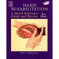 thumbnail image 1 of Pre-Owned Hand Rehabilitation: A Quick Reference Guide and Review Paperback, 1 of 1