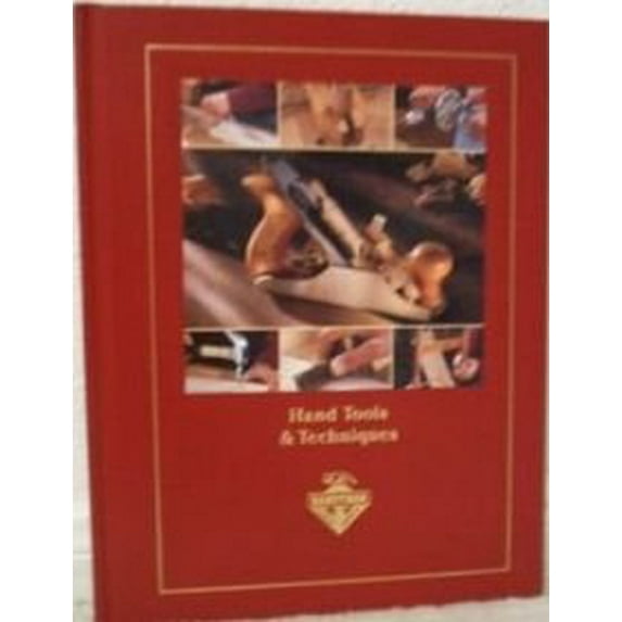 Pre-Owned Hand Tools & Techniques (Hardcover) 1581590393 9781581590395
