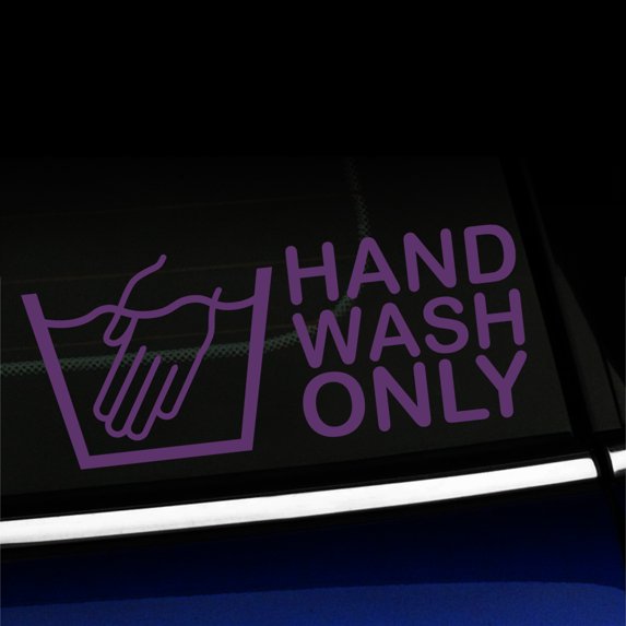 Hand Wash Only - Vinyl Decal - Choose Color - [VIOLET]