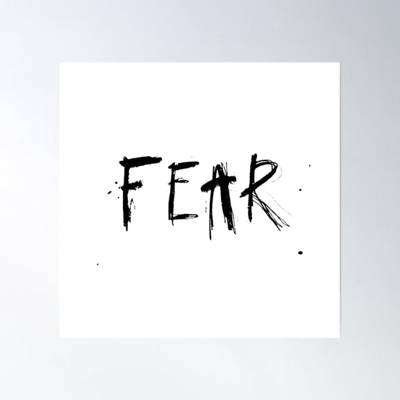 Hand Written Fear Conceptual Scary Mad Word Text Poster Wall Art, Modern Wall Decor, 30x30 UNFRAMED