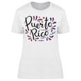 thumbnail image 1 of Hand Written Puerto Rico T-Shirt Women -Image by Shutterstock, Female Small, 1 of 2