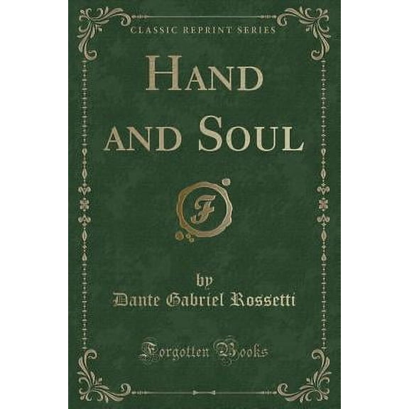 Pre-Owned Hand and Soul (Classic Reprint) (Paperback) 1330277864 9781330277867