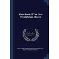 thumbnail image 1 of Hand-book Of The First Presbyterian Church (Paperback), 1 of 1