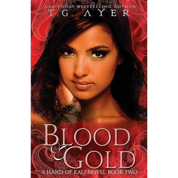 Hand of Kali Blood & Gold: The Hand of Kali #2, Book 2, (Paperback)