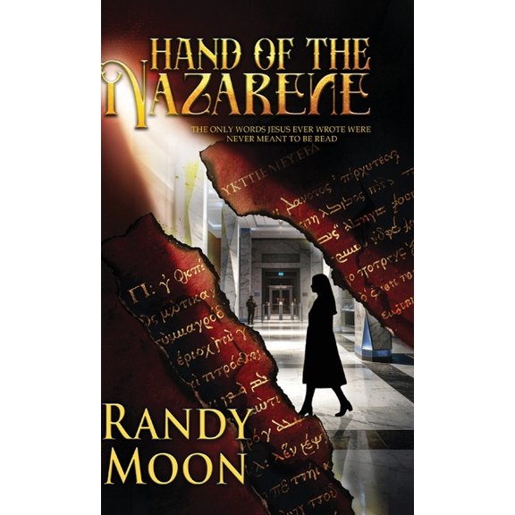 Hand of the Nazarene: The Only Words Jesus Ever Wrote Were Never Meant to be Read, (Hardcover)