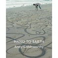 thumbnail image 1 of Hand to Earth: Andy Goldsworthy Sculpture 1976-1990, (Paperback), 1 of 1