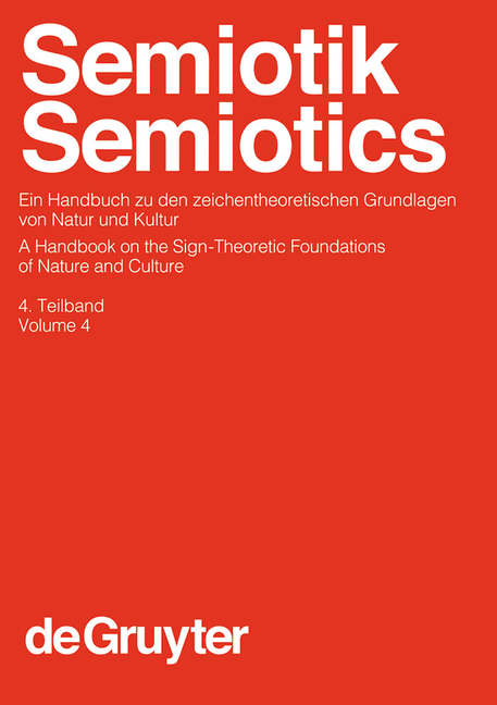 Handbücher Zur Sprach- Und Kommunikationswissenschaft / Hand: Semiotik / Semiotics. 4. Teilband (Hardcover) - image 1 of 1