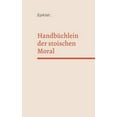 thumbnail image 1 of Handbüchlein der stoischen Moral, (Paperback), 1 of 1