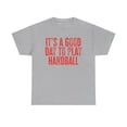 thumbnail image 1 of Handball Shirt Gifts Tshirt Tee Crew Neck, 1 of 2