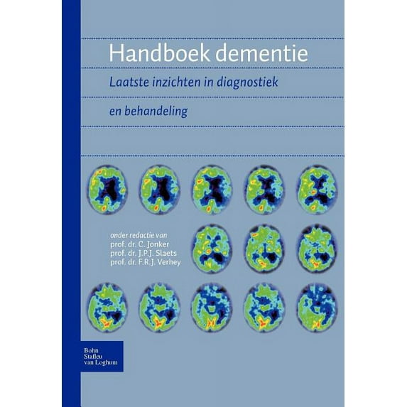 Handboek Dementie: Laatste Inzichten in Diagnostiek En Behandeling, (Paperback)